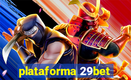 plataforma 29bet